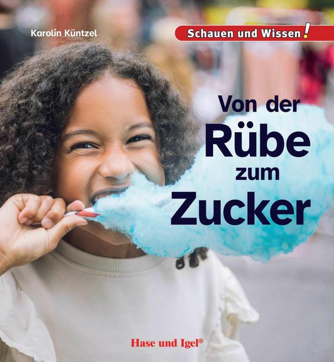 Küntzel:Von der Rübe zum Zucker (Deutsch)