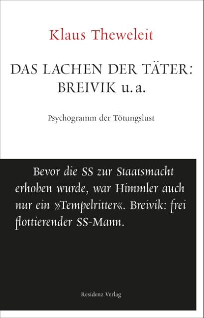 Immagine prodotto Das Lachen der Täter: Breivik u.a (Tedesco, Klaus Theweleit, 2015)