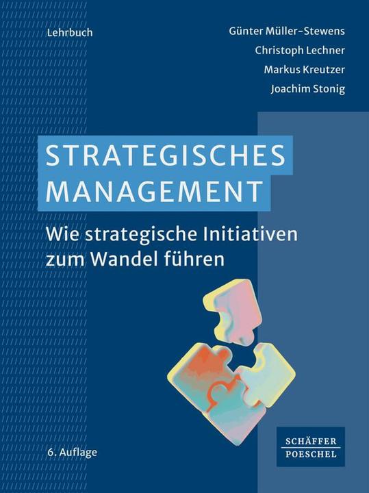 Actual product image Strategisches Management (German, Markus Kreutzer, Günter Müller-Stewens, Joachim Stonig, Christoph Lechner, 2024)
