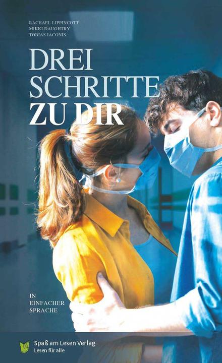 Immagine prodotto Drei Schritte zu dir (Tedesco, Rachael Lippincott, Mikki Daughtry, Tobias Iaconis, Eva Dix, 2021)