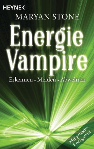 Image du produit Energievampire erkennen, meiden, abwehren (Allemand, Maryan Stone, 2011)