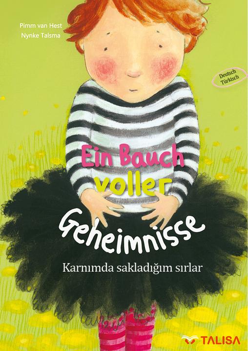 Ein Bauch voller Geheimnisse (Deutsch-Türkisch) (German, Turkish, Aylin Keller, Pimm van Hest, Nynke Talsma, 2021)