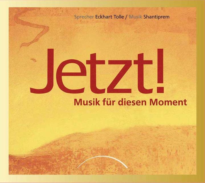 Image du produit Maintenant! (Eckhart Tolle, Shantiprem, Allemand)