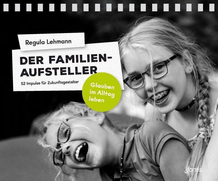 Der Familien-Aufsteller (Deutsch, Regula Lehmann, 2018)