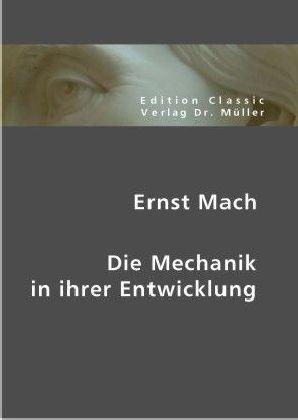 Actual product image Die Mechanik in ihrer Entwicklung (German, Ernst Mach, 2012)