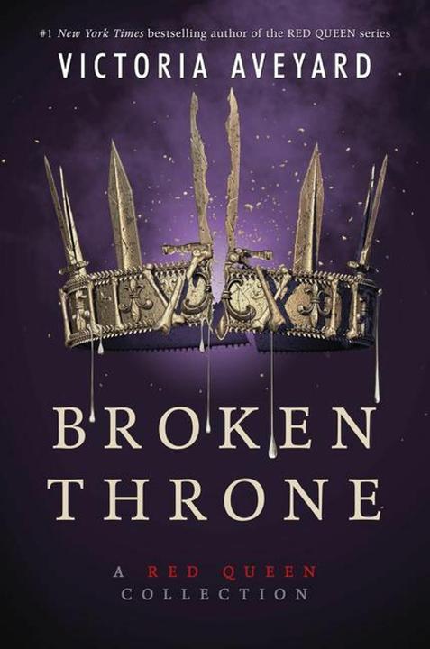 Produktbild Broken Throne: A Red Queen Collection (Englisch, Victoria Aveyard, 2019)