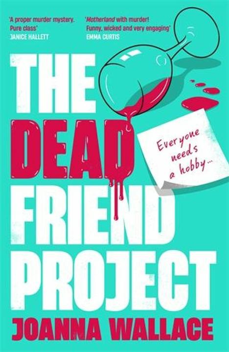 Actual product image The Dead Friend Project (English, Joanna Wallace, 2024)