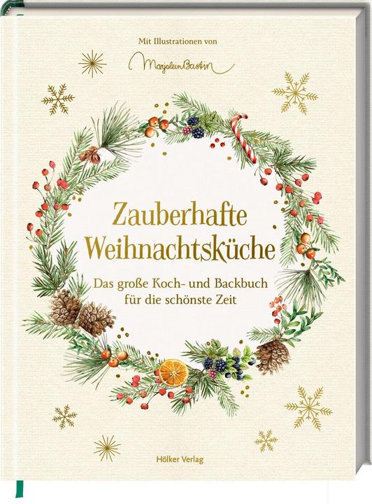 Produktbild Zauberhafte Weihnachtsküche (Deutsch, Melina Maria Kutelas, Alexander Höss-Knakal, 2024)