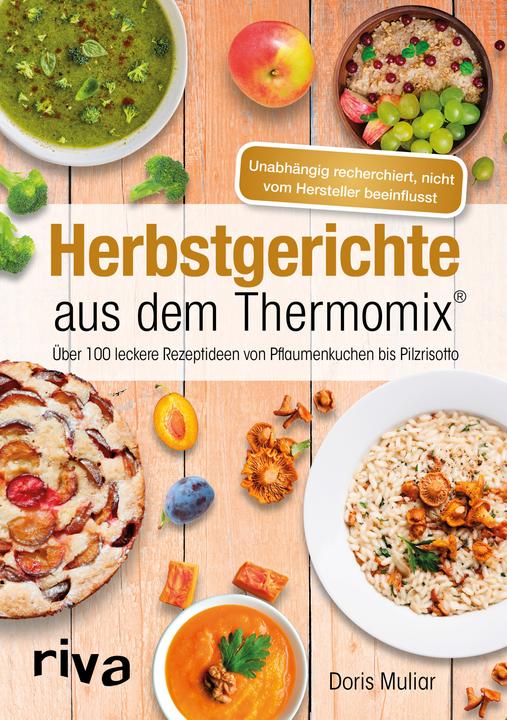 Immagine prodotto Herbstgerichte aus dem Thermomix® (Tedesco, Doris Muliar, 2018)