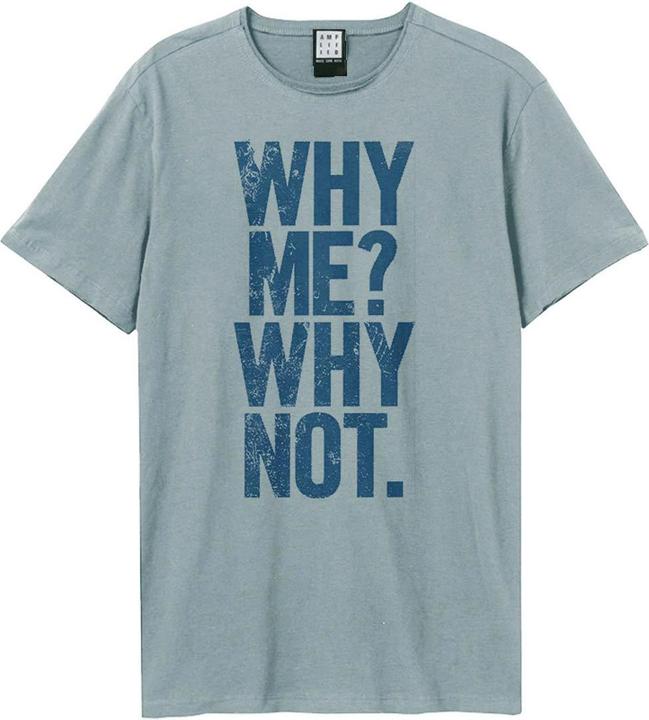 Actual product image Amplified Why Me TShirt (S)