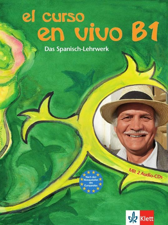 Produktbild El curso en vivo B1 (Deutsch, Spanisch, Elisabeth Graf-Riemann, Marlies Heydel, Palmira López Pernía, María Luz Cámara Hernando, Carmen García Gabriel, 2013)