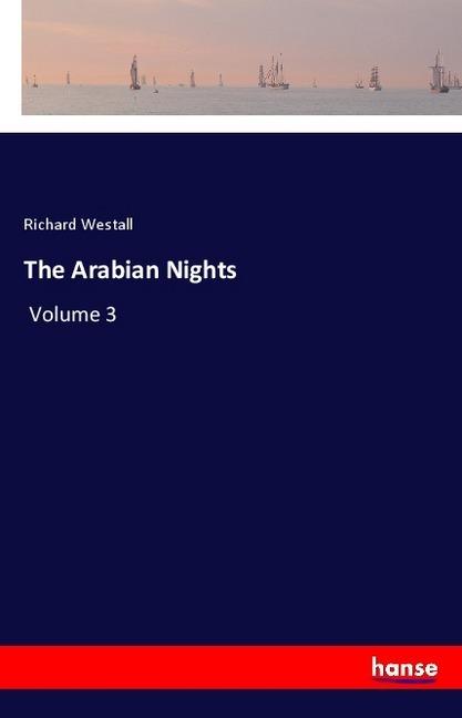 Produktbild The Arabian Nights (Richard Westall, 2018)