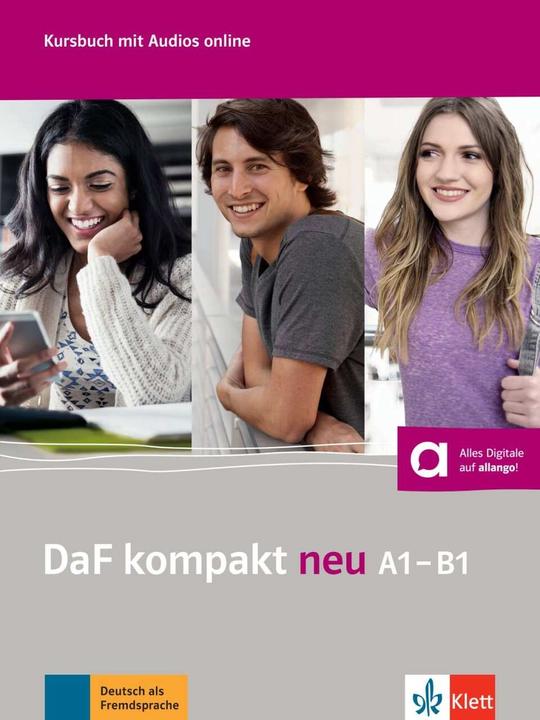 Image du produit DaF kompakt neu A1-B1. Kursbuch + MP3-CD (Allemand, Birgit Brown, Kathrin Schweiger, Nadja Fügert, Margit Doubek, Martina Marquardt Langermann, May Walter, Ponceuse Ilse Sander, Martina Nied Curcio, Nicole Schäfer, Ondrej Kotas, Ulrike Trebesius-Bensch, 2016)