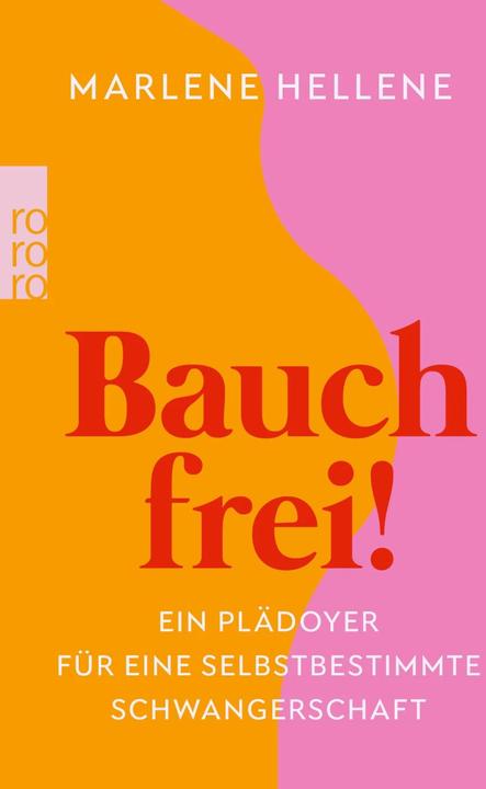 Actual product image Bauch frei! (German, Marlene Hellene, 2022)