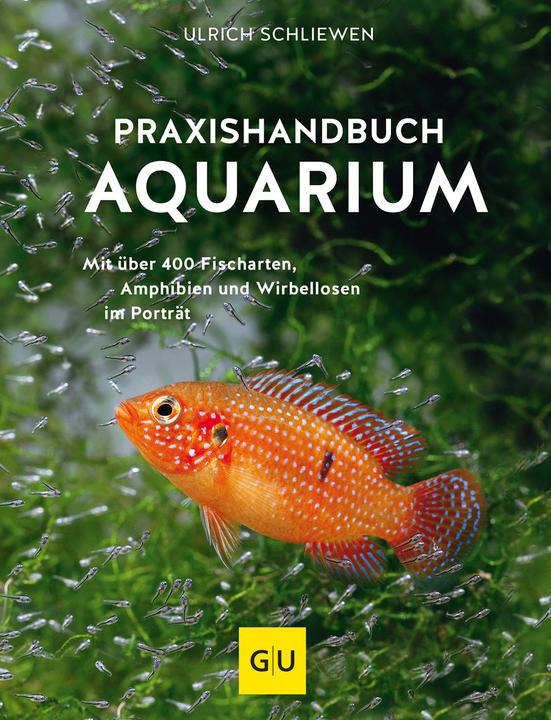 Image du produit Das grosse Praxishandbuch Aquarium (Allemand, Ulrich Schliewen, 2017)