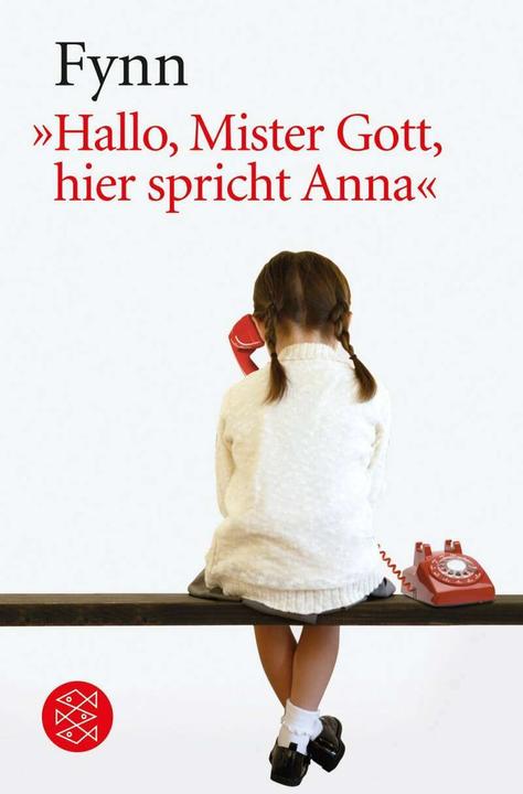 Produktbild Hallo, Mister Gott, hier spricht Anna (Deutsch, Fynn, 2000)