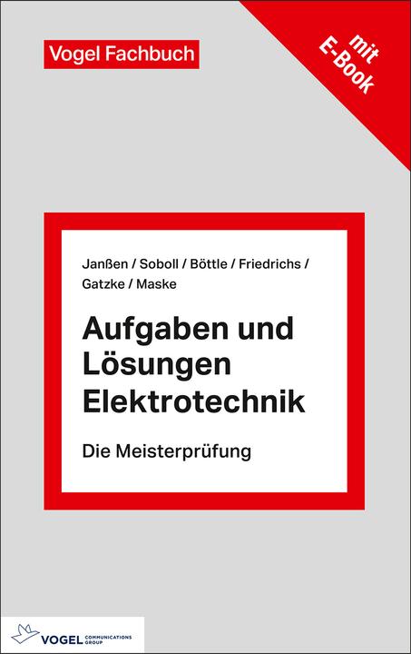 Image du produit Aufgaben und Lösungen Elektrotechnik (Allemand, Thorsten Janssen, Masque Dirk, Horst Friedrichs, Peter Böttle, Reinhard Soboll, Gatzke Dennis, 2022)