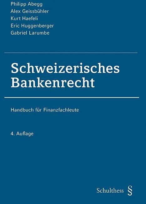 Produktbild Schweizerisches Bankenrecht (PrintPlu§) (Deutsch, Eric Huggenberger, 2019)