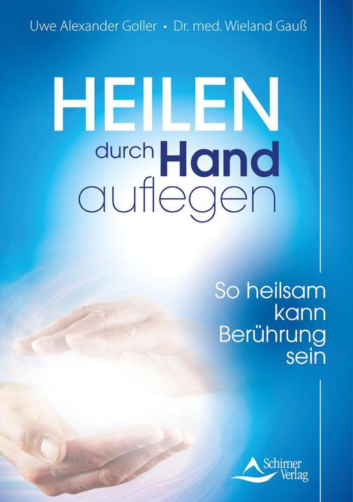 Immagine prodotto Heilen durch Handauflegen (Tedesco, Uwe Alexander Goller, 2020)