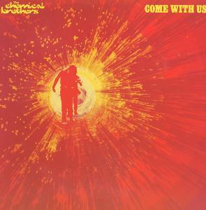 Actual product image Come With Us (Vinyl) (The Chemical Brothers, 2016)