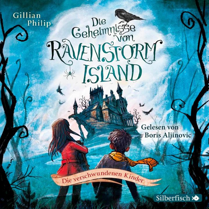 Produktbild Die Geheimnisse V.Ravenstorm Island (1: Kinder) (Gillian Philip, Boris Aljinovic, Deutsch)