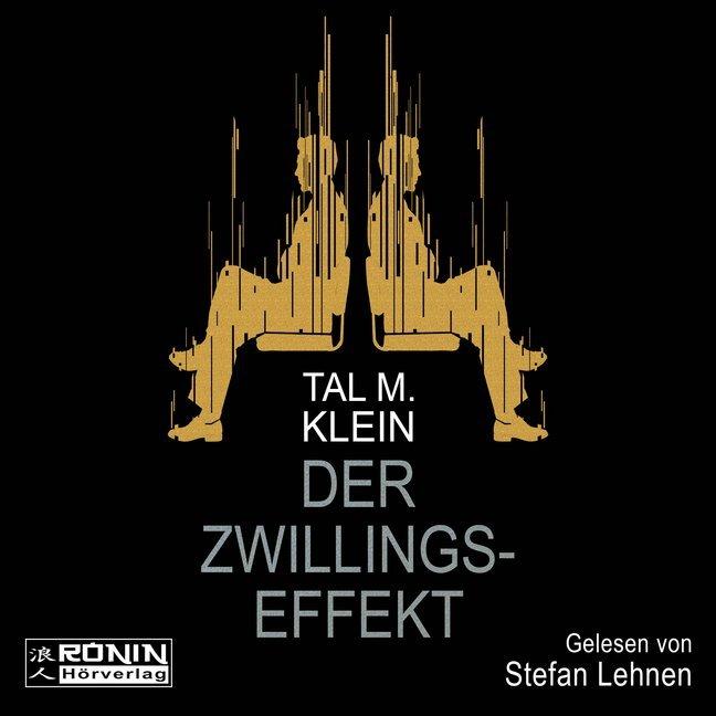 Klein:The twin effect,MP3-CD (Tal M. Klein, German)