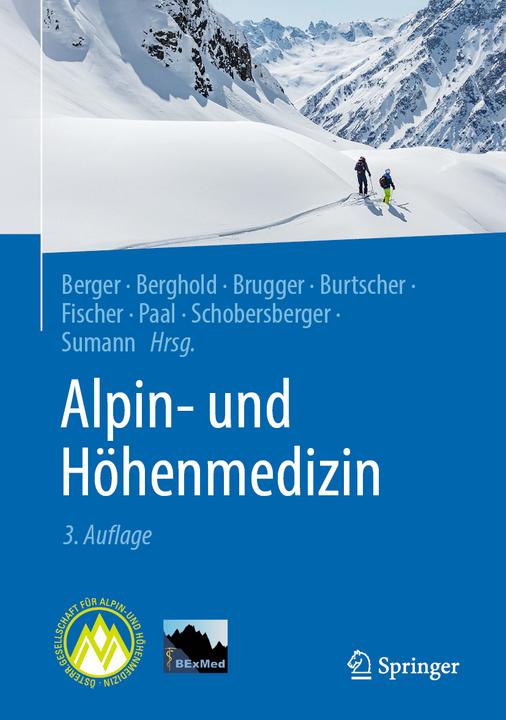Actual product image Alpine and high-altitude medicine (German, Hermann Brugger, Rainald Fischer, Peter Paal, Martin Burtscher, Günther Sumann, Franz Berghold, Wolfgang Schobersberger, Marc Moritz Berger, 2025)
