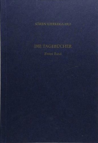 Image du produit Die Tagebücher 1. Gesammelte Werke und Tagebücher. 38/1. Abt. Bd. 28 (Allemand, Sören Kierkegaard, Hans Martin Junghans, Emanuel Hirsch, Hayo Gerdes, Hans M Junghans, 2003)