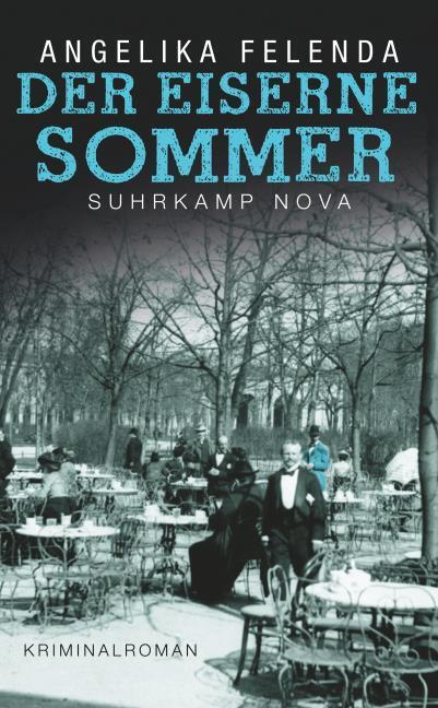 Produktbild Der eiserne Sommer (Deutsch, Angelika, Felenda, 2014)