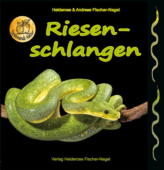 Produktbild Riesenschlangen (Deutsch, Heiderose Fischer-Nagel, Andreas Fischer-Nagel, 2021)