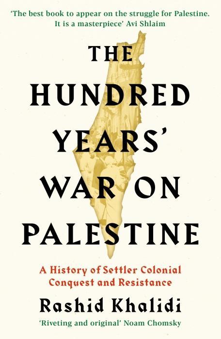 Immagine prodotto The Hundred Years' War on Palestine (Inglese, Khalidi Rashid I, 2020)