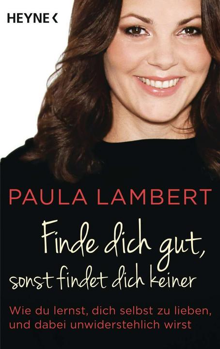 Actual product image Finde dich gut, sonst findet dich keiner (German, Paula Lambert, 2016)