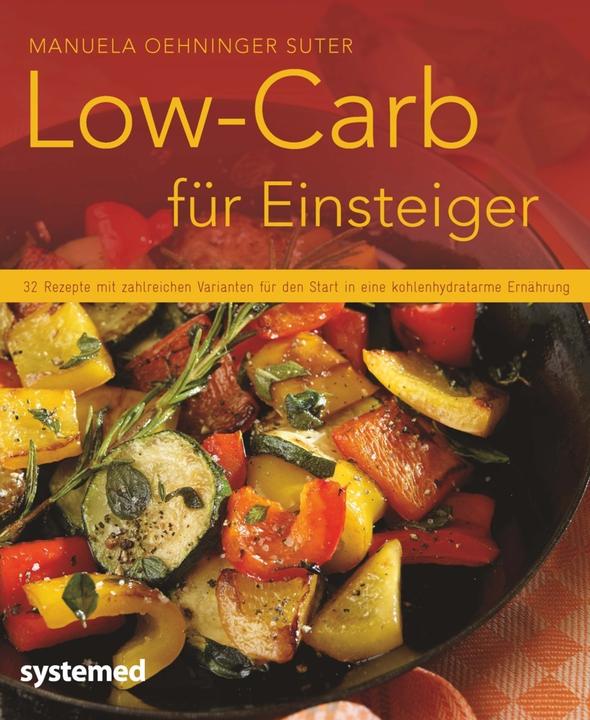 Actual product image Low-Carb für Einsteiger (German, Manuela Oehninger Suter, 2016)