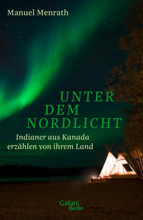 Actual product image Unter dem Nordlicht (German, Manuel Menrath, 2020)