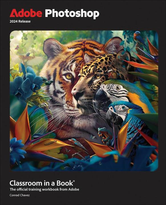 Image du produit Adobe Photoshop Classroom in a Book 2024 release (Anglais, Conrad Chavez, 2023)