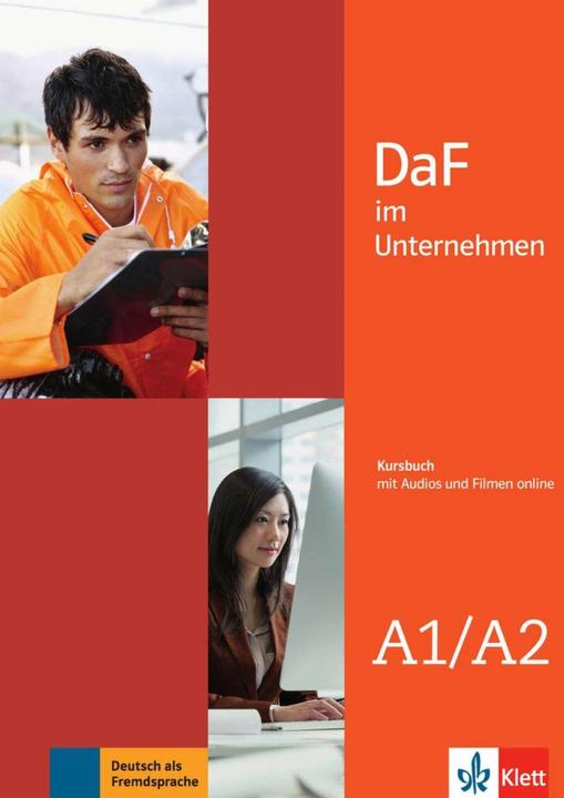 Produktbild DaF im Unternehmen A1-A2. Kursbuch + Audio- und Videodateien online (Deutsch, Ilse Sander, Andreea Farmache, Claudia Hanke, Regine Grosser, Klaus Mautsch, Udo Tellmann, Daniela Schmeiser, Viktoria Ilse, 2016)