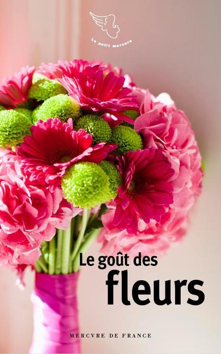 Produktbild Le goût des fleurs (Französisch, Collectif, 2021)