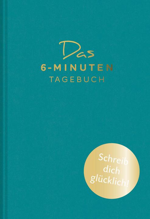 Das 6-Minuten-Tagebuch (Deutsch, Dominik Spenst, 2022)