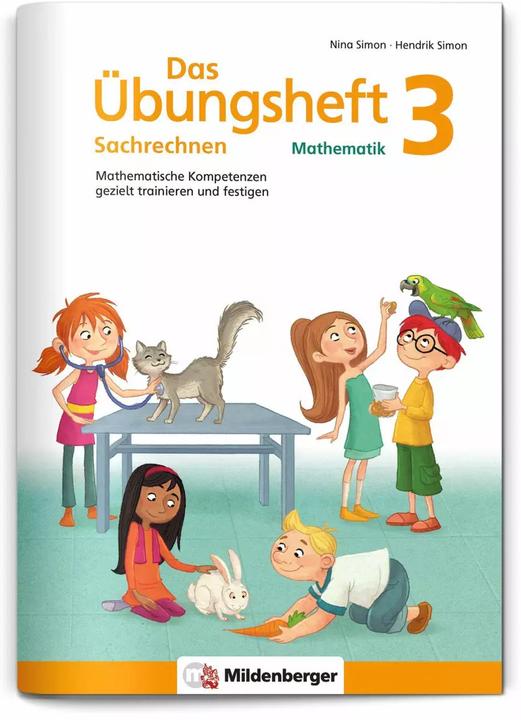 Actual product image Das Übungsheft Sachrechnen Mathematik 3 (German, Hendrik Simon, Nina Simon, 2017)