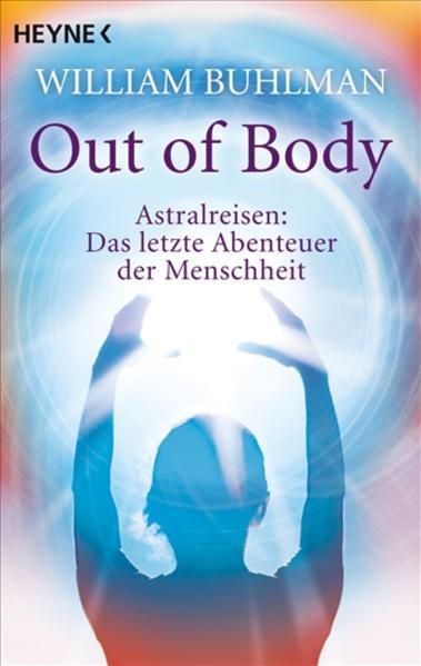 Image du produit Out of body (Allemand, William Buhlman, 2010)