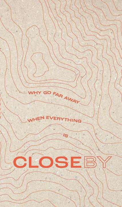 Produktbild Why go far when everything is Closeby (Deutsch, Karin Rey, 2023)