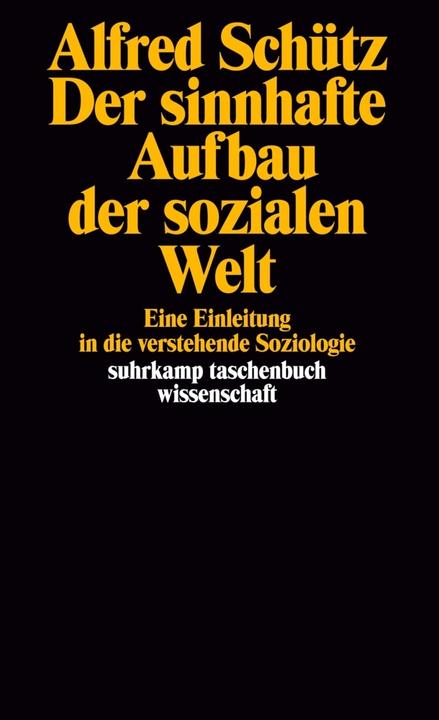 Produktbild Der sinnhafte Aufbau der sozialen Welt (Deutsch, Alfred Schütz, 1993)