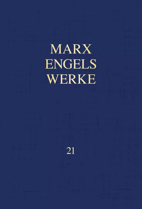 Immagine prodotto MEW / Marx-Engels-Werke Volume 21 (Tedesco, Carlo Marx, Angeli Frederick, Fondazione Rosa Luxemburg, 2023)