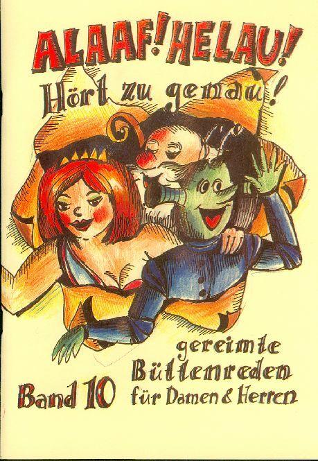 Alaaf! Helau! Hört zu genau! (German, Regina Ebert, 2002)
