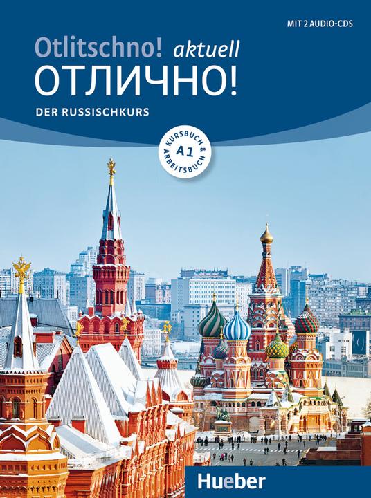 Produktbild Otlitschno! aktuell A1. Der Russischkurs. Kurs- und Arbeitsbuch + 2 Audio-CDs (Deutsch, Russisch, Carola Hamann, 2022)