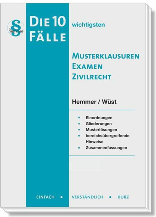 Image du produit Die 10 wichtigsten Flle Musterklausuren Examen Zivilrecht (Allemand, Karl-Edmund Hemmer, Achim Wüst, 2024)