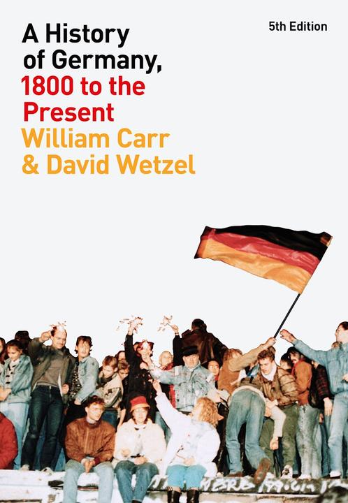 Immagine prodotto Storia della Germania dal 1800 a oggi (Inglese, William Carr (Autore), David Wetzel (Autore), 2023)