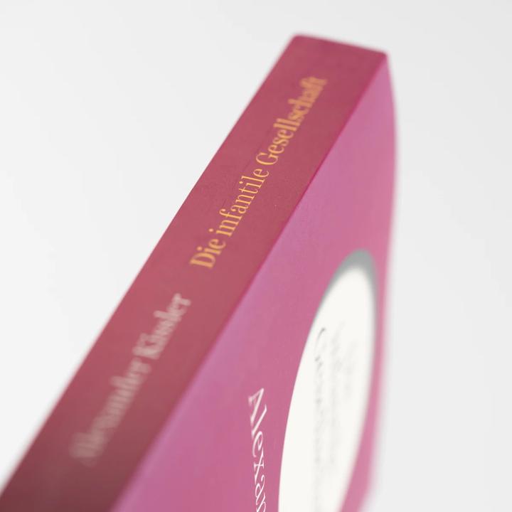 Actual product image Kissler:Die infantile Gesellschaft - We (German, Alexander Kissler, 2023)