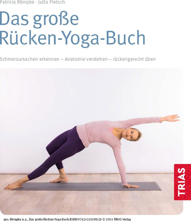 Produktbild Das grosse Rücken-Yoga-Buch (Deutsch, Patricia Römpke, Jutta Pietsch, 2024)