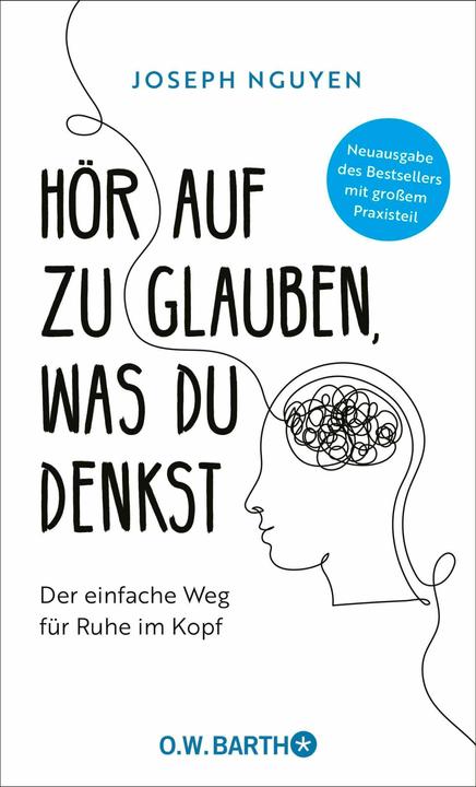 Hör auf zu glauben, was du denkst (German, Joseph Nguyen, 2025)